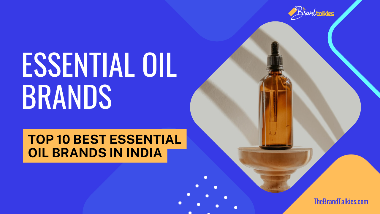 Best Essential oil brands in India