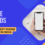Best phone brands in India