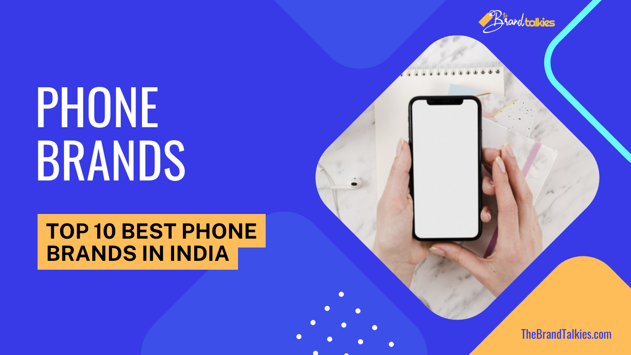 Best phone brands in India