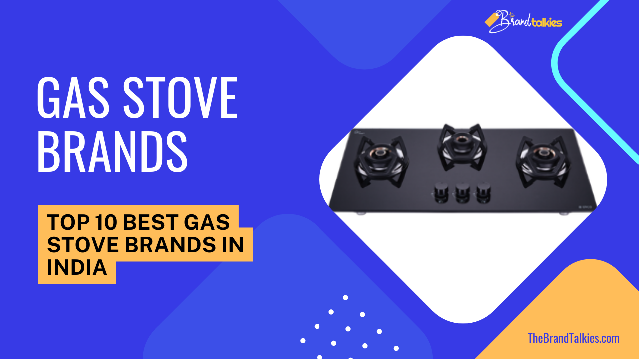 Best gas stove Brands in India