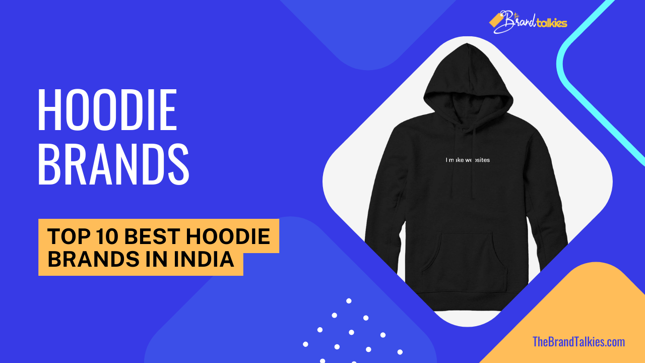 Best Hoodie Brands in India